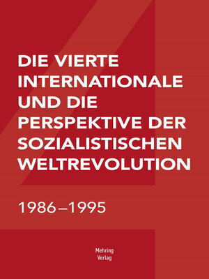 cover image of Die Vierte Internationale und die Perspektive der sozialistischen Weltrevolution